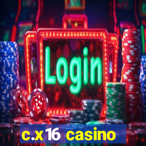 c.x16 casino